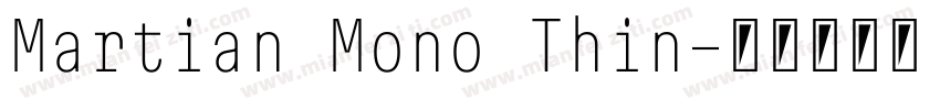 Martian Mono Thin字体转换